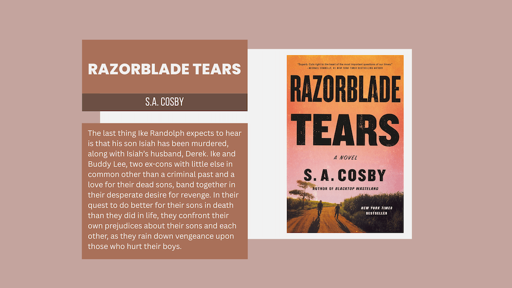 Razorblade Tears by S.A. Cosby
