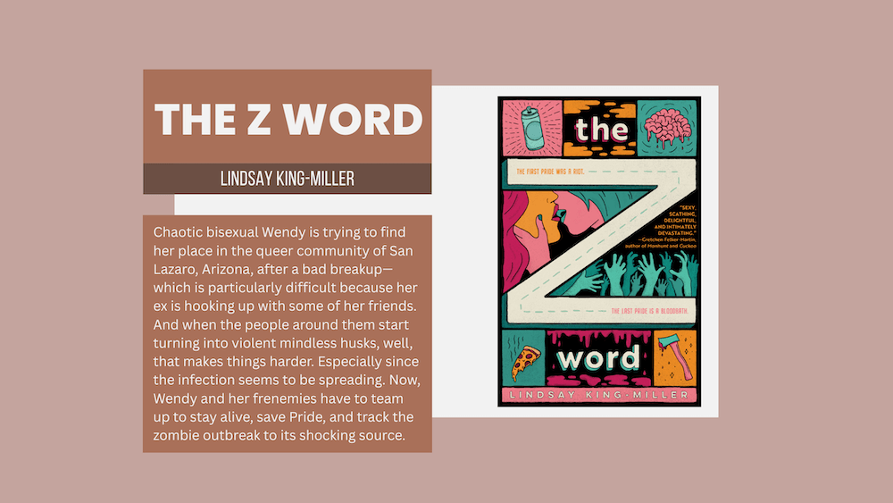 The Z Word by Lindsay King-Miller